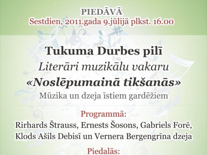 Literāri muzikālais vakars Durbes pilī Mūzika un dzeja īstiem gardēžiem(ARHĪVS)