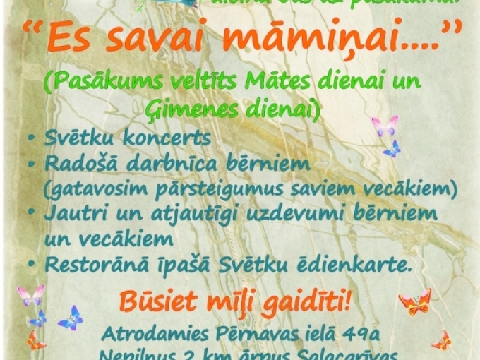 "Es savai māmiņai..."(ARHĪVS)